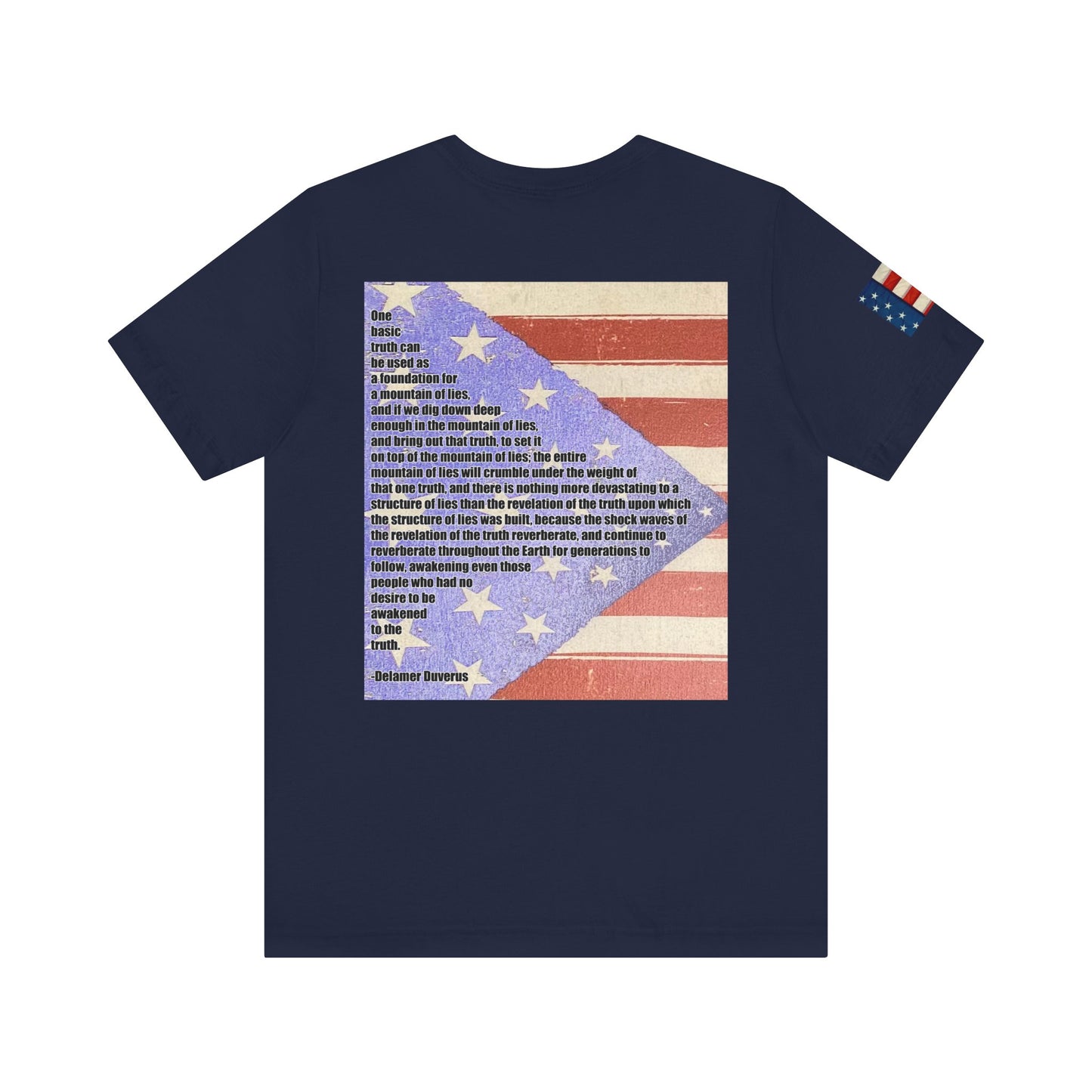 ONE BASIC TRUTH Flag Tee (2-Sided + Sleeve Print)