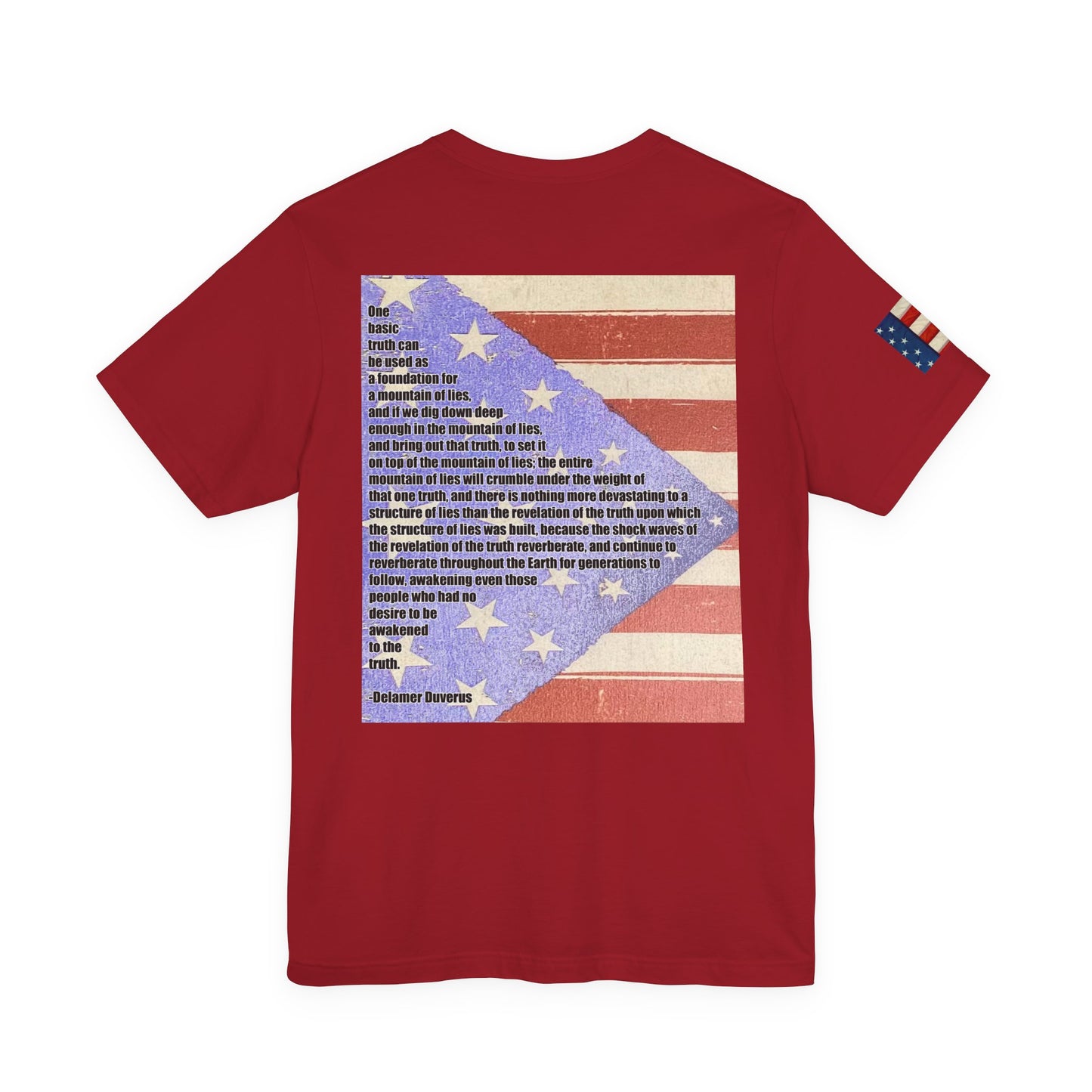 ONE BASIC TRUTH Flag Tee (2-Sided + Sleeve Print)